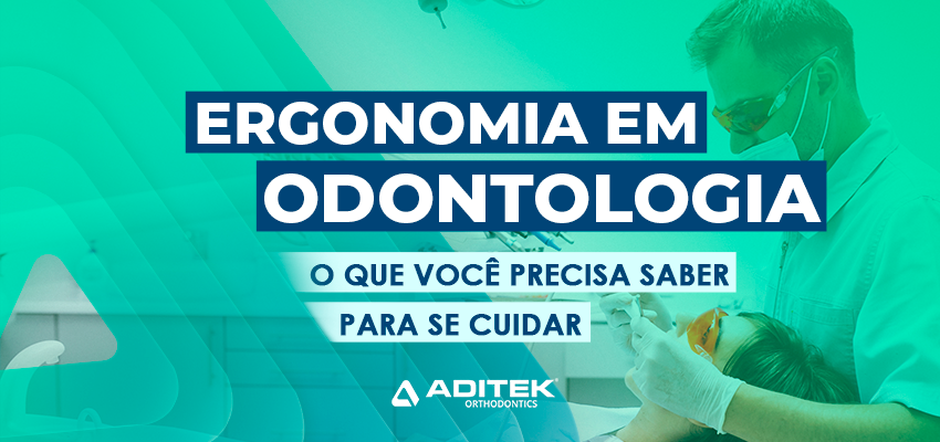 Ergonomia em odontologia