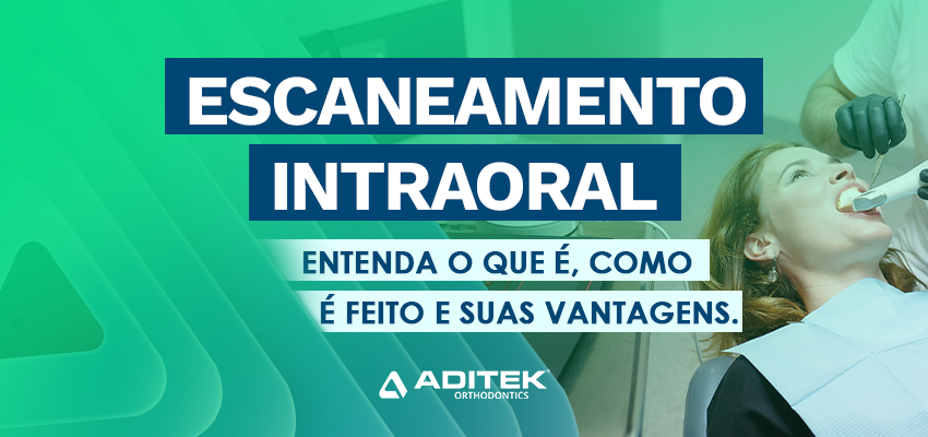 Escaneamento Intraoral