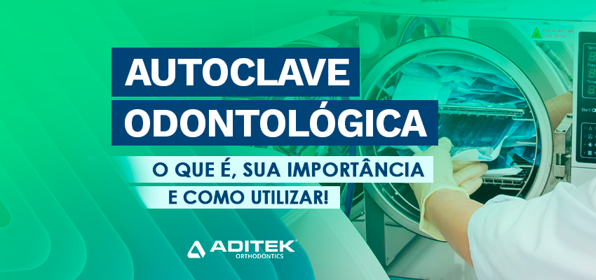 Autoclave Odontológica