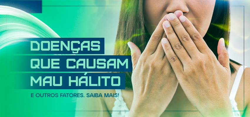Doenças que causam mau hálito