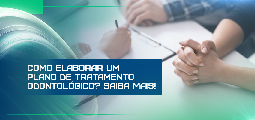 plano de tratamento odontológico