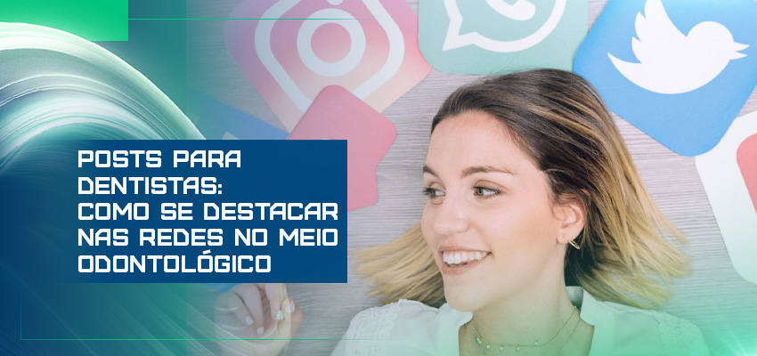 Posts para dentistas