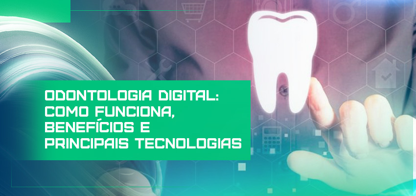 Odontologia digital