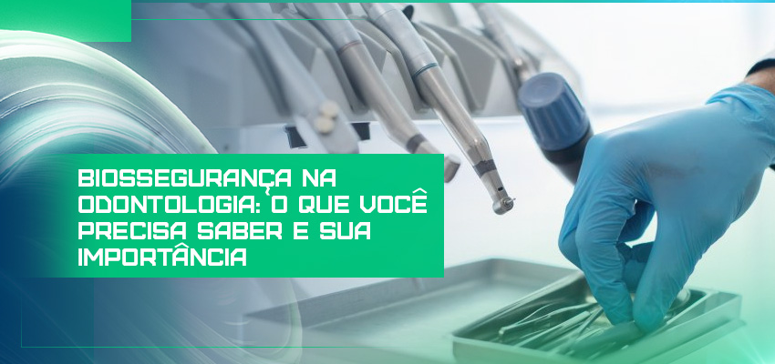 Biossegurança na odontologia