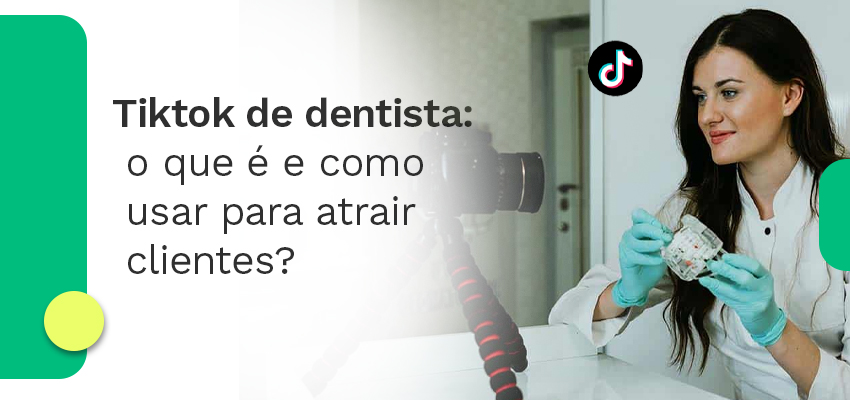 Tiktok de dentista