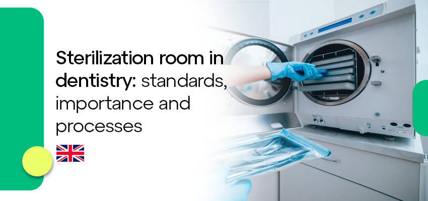 Sterilization room in dentistry