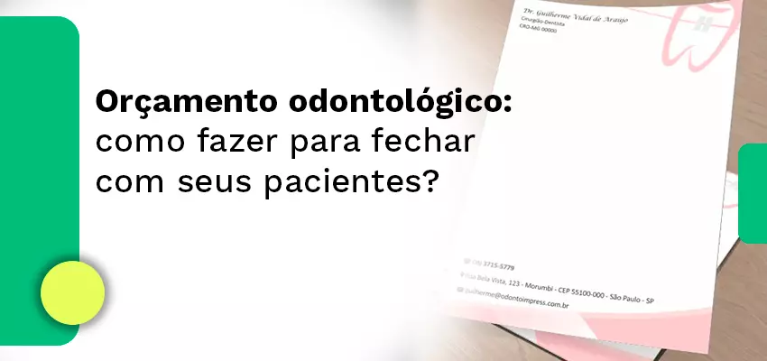 Orçamento odontológico